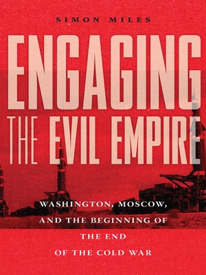cover image of Engaging the Evil Empire